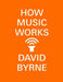 How Music Works