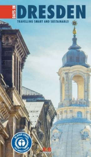 3 Days in Dresden