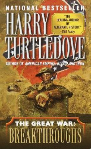 Breakthroughs (The Great War, Book Three)