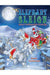 The Elephant Sleigh: Santa's Unforgettable Christmas