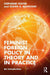 Feminist Foreign Policy in Theory and in Practice