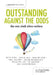 Outstanding Against the Odds: How seven schools achieve excellence