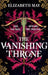 The Vanishing Throne