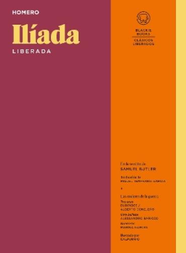 Ilíada Liberada / The Iliad