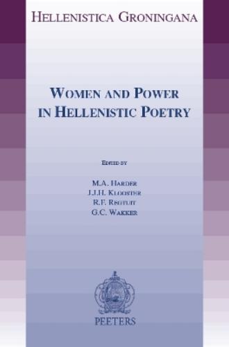 Women and Power in Hellenistic Poetry
