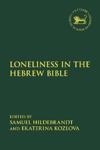 Loneliness in the Hebrew Bible