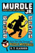 Murdle Jr.: Curious Crimes for Curious Minds