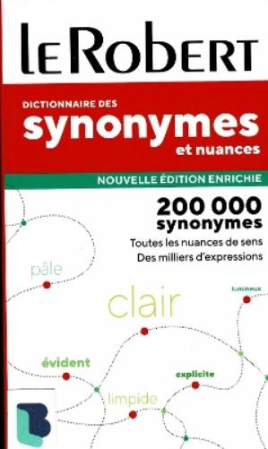 Dictionnaire de Synonymes, Nuances et Contraires poche