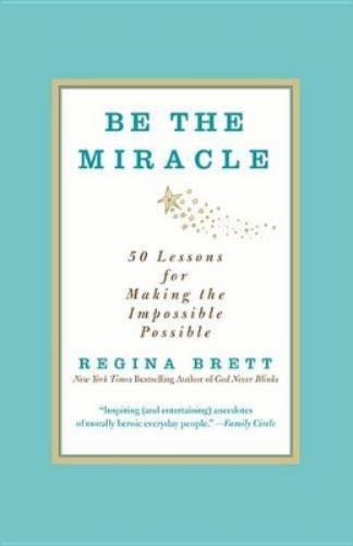 Be the Miracle