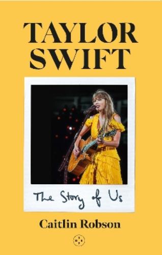 Taylor Swift: The Story of Us - A Swiftie's Journey Across the Eras