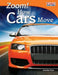 Zoom! How Cars Move