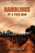 Ramblings of a Free Man
