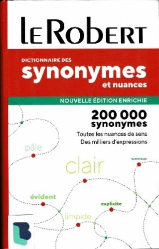 Dictionnaire de Synonymes et Nuances poche plus