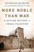 More Noble Than War