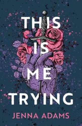 This Is Me Trying