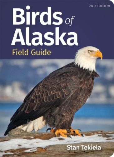 Birds of Alaska Field Guide (Bird Identification Guides