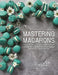 Mastering Macarons