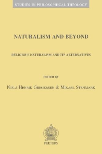 Naturalism and Beyond