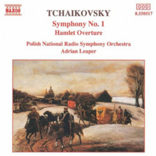 Pyotr Il'yich Tchaikovsky: Symphony No. 1/Hamlet Overture