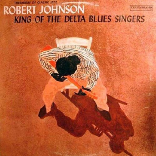 King of the Delta Blues Singers - Volume 1