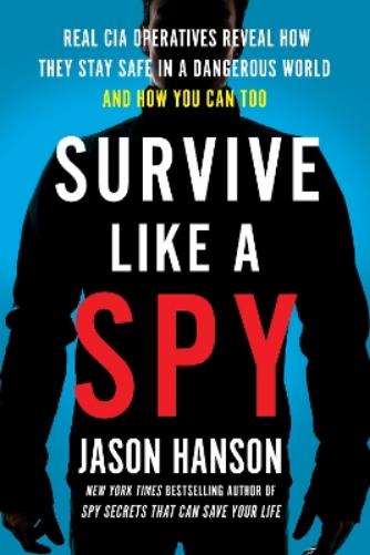 Survive Like a Spy