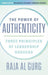 The Power of Authenticity