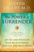 The Power of Surrender