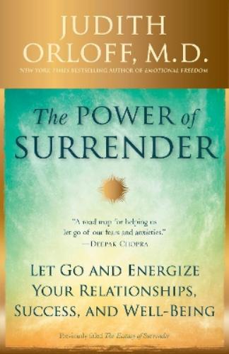 The Power of Surrender