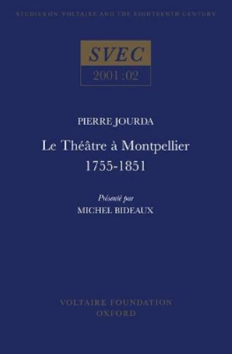 Le Théâtre à Montpellier 1755-1851
