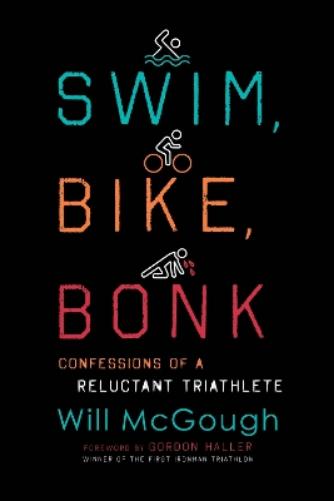Swim, Bike, Bonk