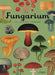 Fungarium (Welcome To The Museum