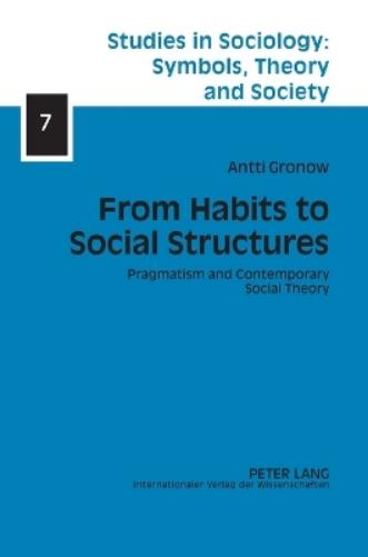 From Habits to Social Structures
