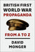 British First World War Propaganda