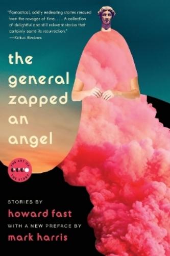 The General Zapped an Angel