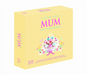 Mum