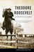 Theodore Roosevelt