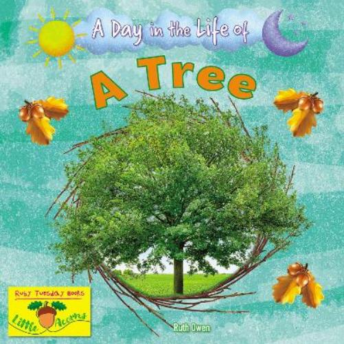 A Tree (A Day in the Life Of