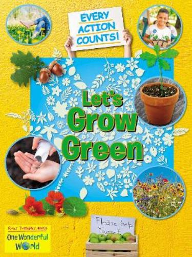 Let's Grow Green (Every Action Counts