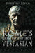 Rome's Greatest Emperor: Vespasian