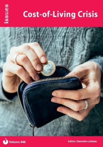 Cost-of-Living Crisis: 448 (Issues Series