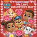 We Love Valentine's Day (Paw Patrol