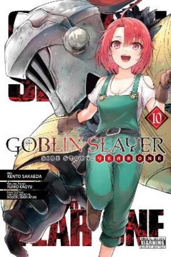Goblin Slayer Side Story: Year One, Vol. 10 (manga) (Goblin Slayer Side Story: Year One (Mang