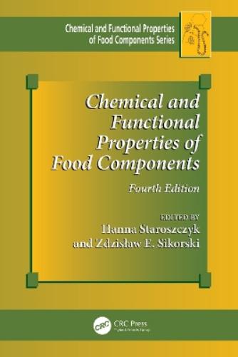 Chemical and Functional Properties of Food Components