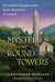 Mysteries of the Round Towers