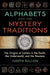 Alphabets and the Mystery Traditions