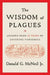 The Wisdom of Plagues