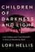 Children of Darkness and Light