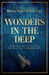 Wonders in the Deep