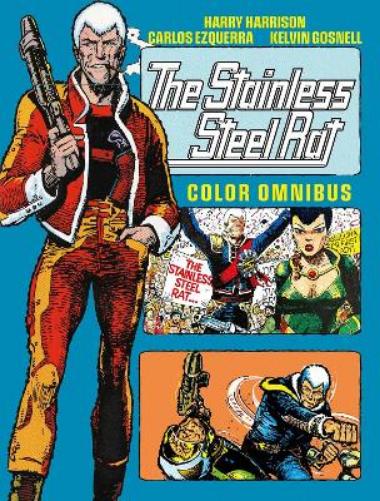 Stainless Steel Rat - Colour Omnibus (Stainless Steel Rat Stainless Steel Rat