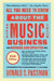 All You Need to Know About the Music Business